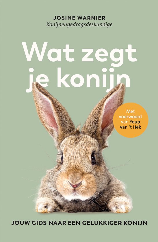 boekpresentatie: Wat zegt je konijn? door Josine Warnier